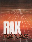 Rak danas