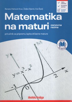 Matematika na maturi. Osnovna razina