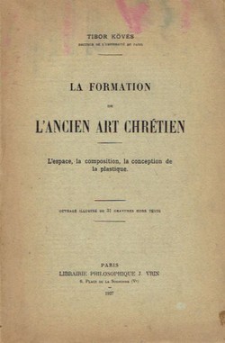 La formatio de l'ancient art chretien