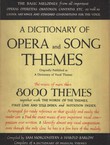 A Dictionary of Opera and Song Themes