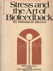 Stress and the Art of Biofeedback