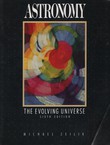 Astronomy. The Evolving Universe (6th Ed.)