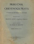 Priručnik crkvenog prava s posebnim obzirom na župnike I. Pristup, opće i osobno pravo