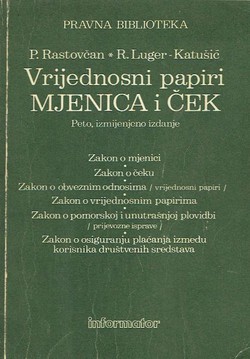 Vrijednosni papiri. Mjenica i ček (5.izmj.izd.)