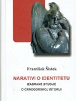 Narativi o identietu. Izabrane studije o crnogorskoj istoriji