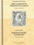 Discussionum peripateticarum III / Periatetičke rasprave III.