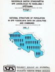 Nacionalni sastav stanovništva SFR Jugoslavije po naseljima i opštinama. Popis stanovništva, domaćinstva i stanova u 1981. godini I.