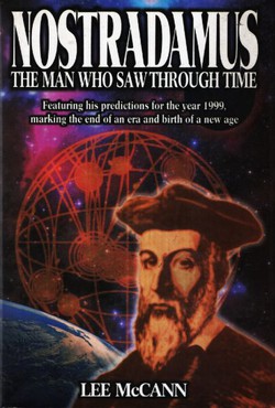 Nostradamus. The Man Who Saw Through Time