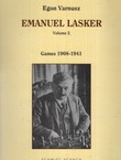 Emanuel Lasker. Volume 2. Games 1908-1941