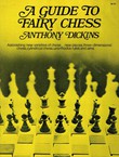 A Guide to Fairy Chess