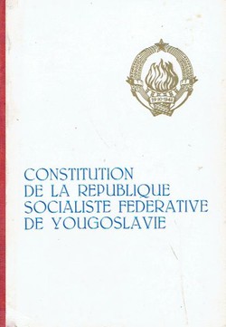 Constitution de la Republique Socialiste Federative de Yougoslavie