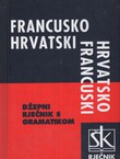 Francusko-hrvatski i hrvatsko-francuski džepni rječnik s gramatikom (14.izd.)