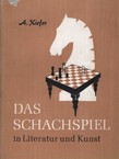 Das Schachspiel in Literatur und Kunst