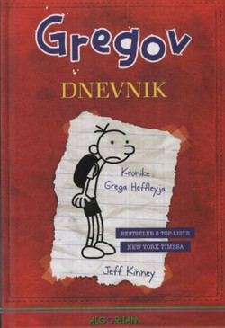 Gregov dnevnik. Kronike Grega Heffleyja (3.izd.)