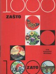 1000 zašto, 1000 zato