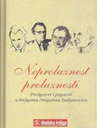 Neprolaznost prolaznosti. Predgovori i pogovori u knjigama Dragutina Tadijanovića