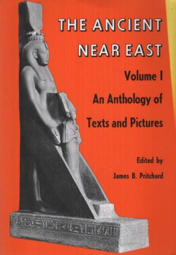 The Ancient Near East I. An Anthology of Texts and Pictures