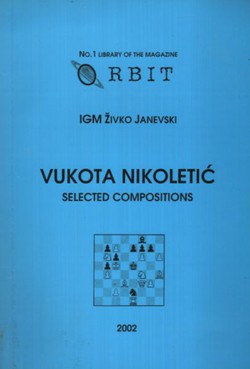 Vukota Nikoletić. Selected Compositions