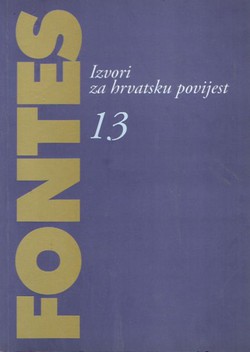 Fontes. Izvori za hrvatsku povijest 13/2007. Srednjovjekovni registri Zadarskoga i Splitskoga kaptola 2. Velika bilježnica Zadarskoga kaptola