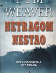 Netragom nestao