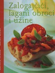 Zalogajčići, lagani obroci i užine