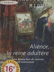 Alienor, la reine adultere