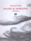 Daleko je horizont