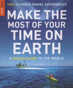 Make the Most of Your Time on Earth