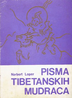 Pisma tibetanskih mudraca (2.izd.)