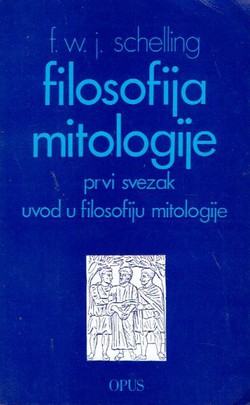 Filosofija mitologije I. Uvod u filosofiju mitologije