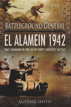 Battleground General. El Alamein 1942