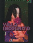 Villa Incognito