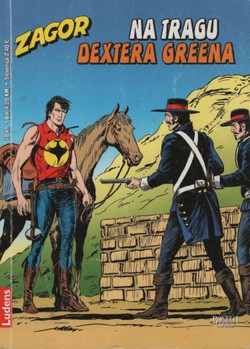 Zagor 244. Na tragu Dextara Greena