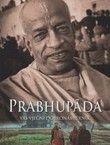 Prabhupada, vaš vječni dobronamjernik