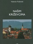 Našim Križevcima