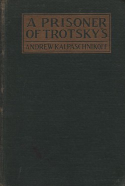 A Prisoner of Trotsky's