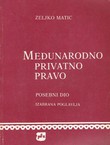 Međunarodno privatno pravo. Posebni dio. Izabrana poglavlja