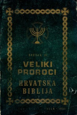 Hrvatska Biblija VI. Veliki proroci