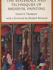 The Materials and Techniques of Medieval Painting