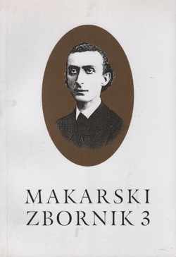 Makarski zbornik 3/1998 (Don Kažimir Ljubić 1835.-1897. Život i djelo