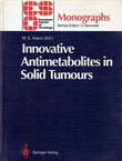 Innovative Antimetabolites in Solid Tumours