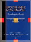 Hrvatske knjige izvan Hrvatske. Hrvatski časopisi izvan Hrvatske