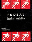 Fudbal. Teorija i metodika (2.dop.izd.)