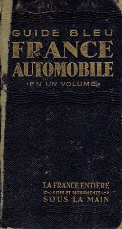 Guide bleu France automobile en un volume