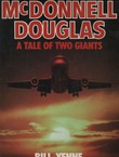 McDonnell Douglas. A Tale of Two Giants