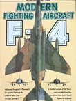 Modern Fighting Aircraft. F-4. Phantom II (Aviation Fact File)