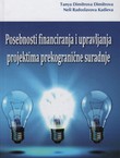 Posebnosti financiranja i upravljanja projektima prekogranične suradnje