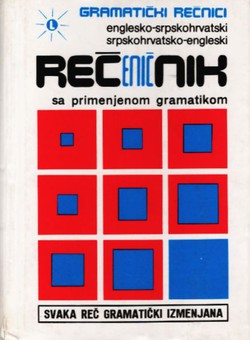 Englesko-srpskohrvatski, srpskohrvatsko-engleski rečnik sa primenjenom gramatikom (4.izd.)