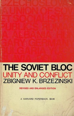 The Soviet Bloc. Unity and Conflict