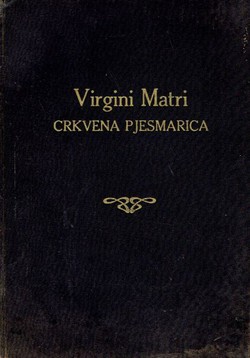 Virgini Matri. Crkvena pjesmarica